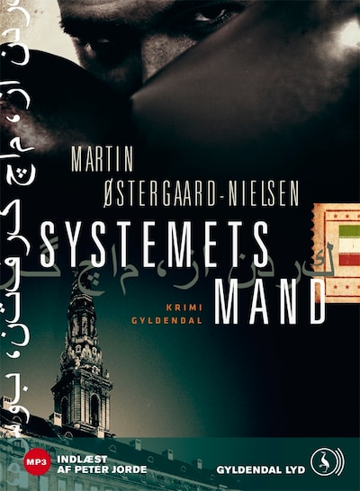 Systemets mand – omslag til lydbogen af Martin Østergaard-Nielsen