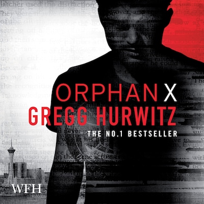Orphan X – omslag til lydbogen af Gregg Hurwitz