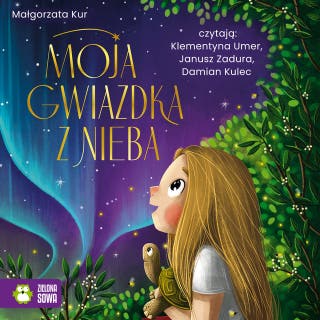 Moja gwiazdka z nieba – okładka audiobooka, autor Małgorzata Kur