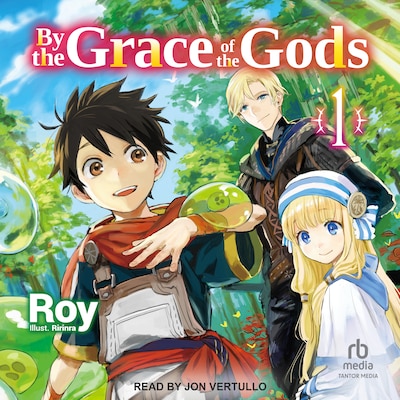 By the Grace of the Gods: Volume 1 – omslag til lydbogen af Roy