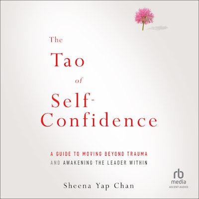 The Tao of Self-Confidence – omslag til lydbogen af Sheena Yap Chan
