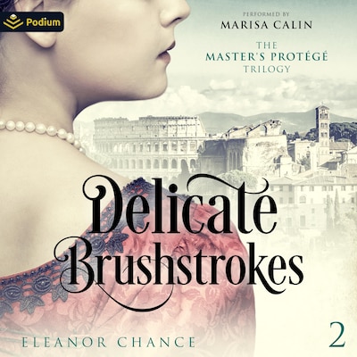 Delicate Brushstrokes – omslag til lydbogen af Eleanor Chance