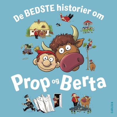 De bedste historier om Prop og Berta – omslag til lydbogen af Kim Ace