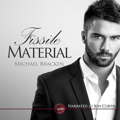 Fissile Material – omslag til lydbogen af Michael Bracken