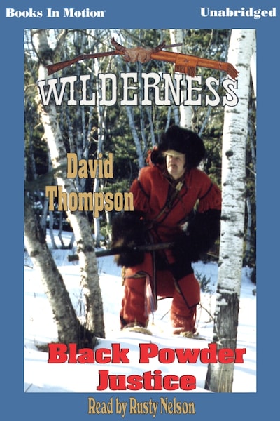 Black Powder Justice – omslag til lydbogen af David Thompson