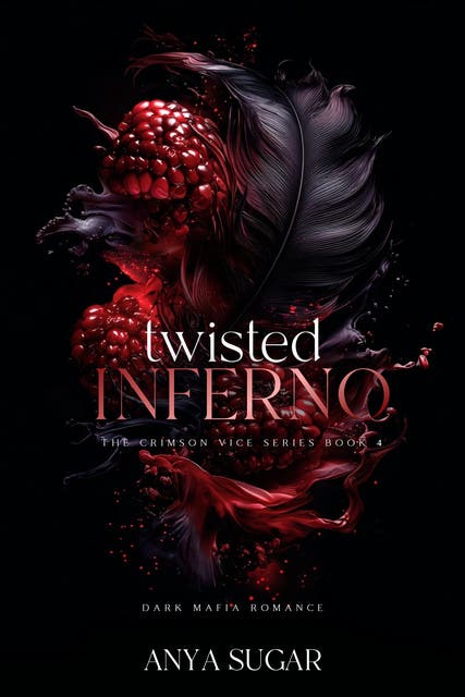 Twisted Inferno: Dark Mafia Romance – omslag til lydbogen af Anya Sugar