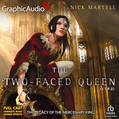 The Two-Faced Queen (1 of 2) [Dramatized Adaptation] – omslag til lydbogen af Nick Martell