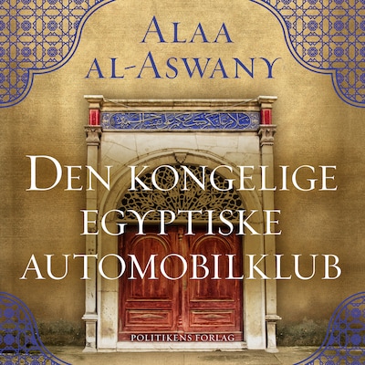 Den kongelige egyptiske automobilklub – omslag til lydbogen af Alaa al-Aswany