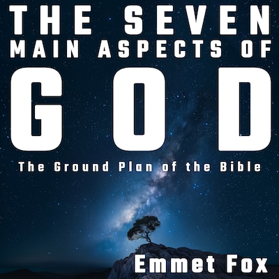 The Seven Main Aspects of God – omslag til lydbogen af Emmet Fox