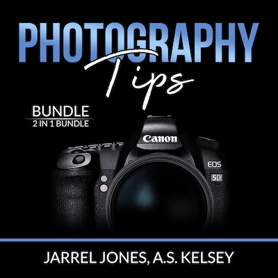 Photography Tips Bundle: 2 in 1 Bundle, In Camera and Beginner's Photography Guide