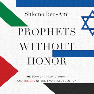 Prophets without Honor – omslag til lydbogen af Shlomo Ben-Ami