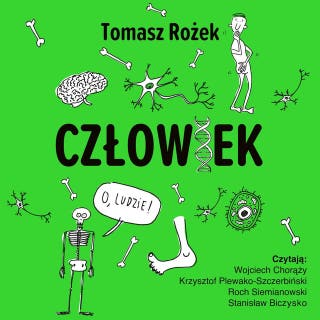 Człowiek – okładka audiobooka, autor Tomasz Rożek