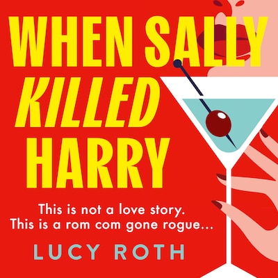 When Sally Killed Harry