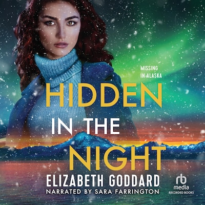 Hidden in the Night – omslag til lydbogen af Elizabeth Goddard