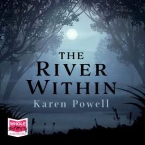 The River Within – okładka audiobooka, autor Karen Powell