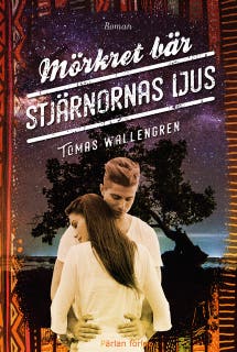 Mörkret bär stjärnornas ljus – omslag till ljudboken av Tomas Wallengren