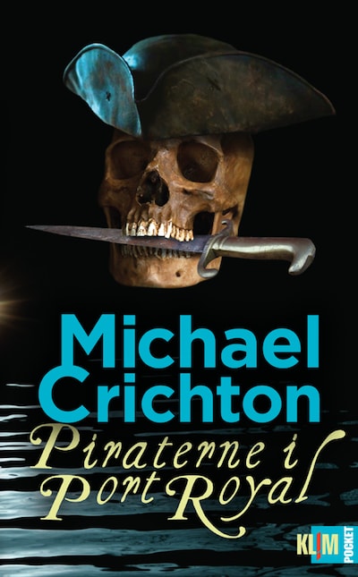 Piraterne i Port Royal – omslag til lydbogen af Michael Crichton