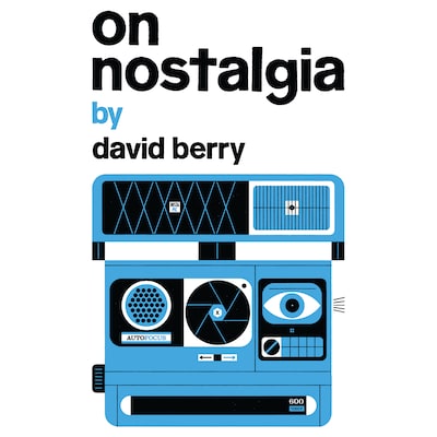On Nostalgia – omslag van het luisterboek van David Berry