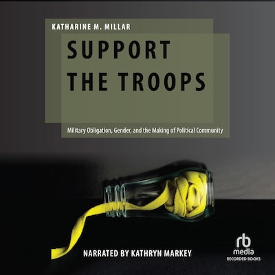 Support the Troops – omslag til lydbogen af Katharine M. Millar