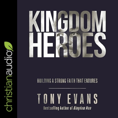 Kingdom Heroes – omslag til lydbogen af Tony Evans