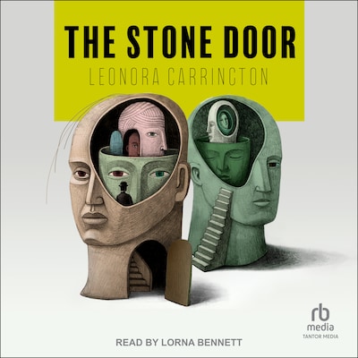 The Stone Door – omslag til lydbogen af Leonora Carrington