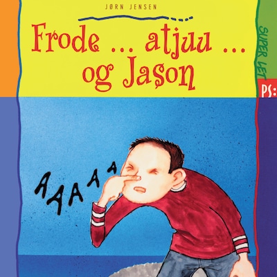 Frode ... atjuu ... og Jason – omslag til lydbogen af Jørn Jensen