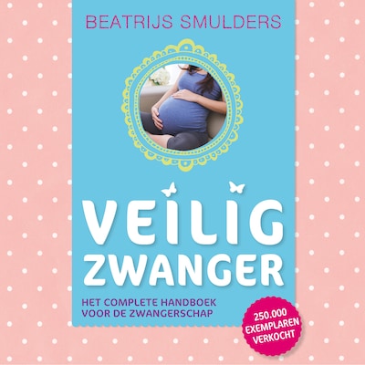 Veilig zwanger