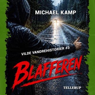Vilde vandrehistorier #3: Blafferen – omslag til lydbogen af Michael Kamp
