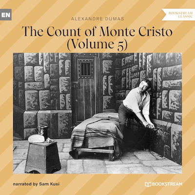 The Count of Monte Cristo - Volume 5