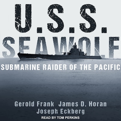 U.S.S. Seawolf – omslag til lydbogen af Gerold Frank, James D. Horan, Joseph Eckberg