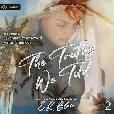 The Truths We Told – omslag til lydbogen af E.K. Blair