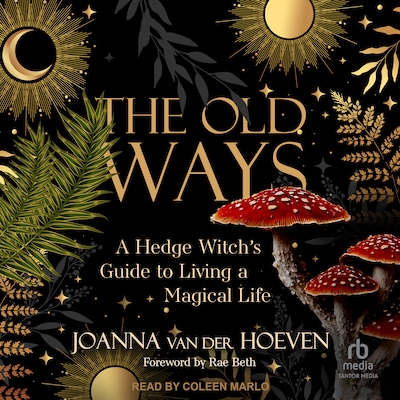 The Old Ways – omslag til lydbogen af Joanna van der Hoeven