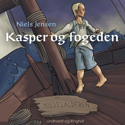 Middelalderen: Kasper og sørøverne – omslag til lydbogen af Niels Jensen