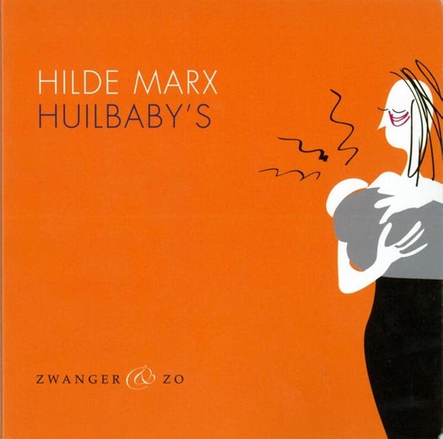 Huilbaby's – omslag van het luisterboek van Hilde Marx