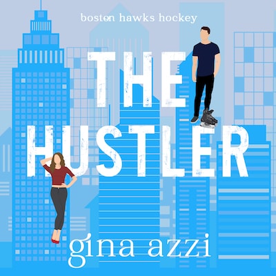 The Hustler – omslag till ljudboken av Gina Azzi