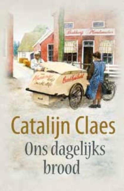 Ons dagelijks brood – omslag van het luisterboek van Catalijn Claes