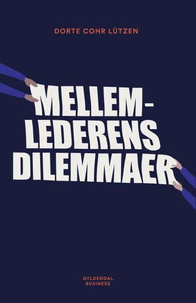 Mellemlederens dilemmaer – omslag til lydbogen af Dorte Lützen