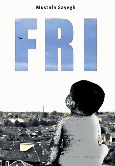 FRI – omslag til lydbogen af Mustafa Sayegh