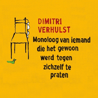 Monoloog van iemand die het gewoon werd tegen zichzelf te praten