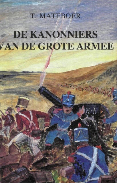De Kanonniers van de grote armee – omslag van het luisterboek van T. Mateboer