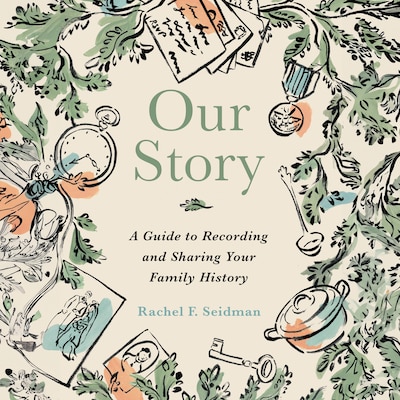 Our Story – omslag til lydbogen af Rachel Seidman