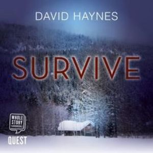 Survive – okładka audiobooka, autor David Haynes