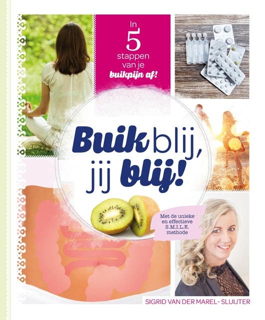 Buik blij, jij blij: In 5 stappen van je buikpijn af – omslag van het luisterboek van Sigrid van der Marel-Sluijter