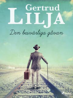 Den besvärliga gåvan