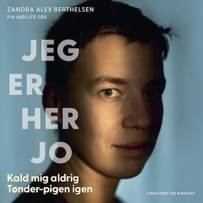 Jeg er her jo – omslag til lydbogen af Zandra Berthelsen, Pia Møller Søe