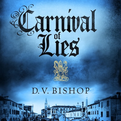 Carnival of Lies – omslag til lydbogen af D. V. Bishop