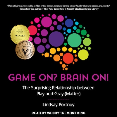Game On? Brain On! – omslag til lydbogen af Lindsay Portnoy