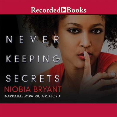 Never Keeping Secrets