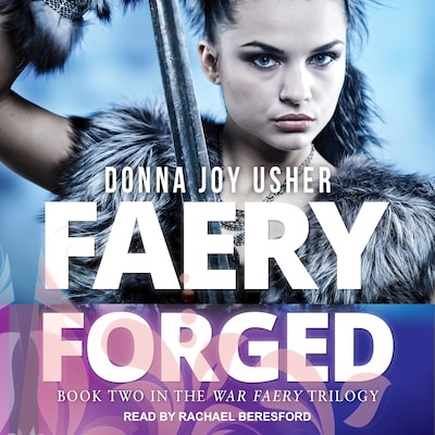 Faery Forged – omslag til lydbogen af Donna Joy Usher