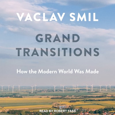 Grand Transitions – omslag til lydbogen af Vaclav Smil